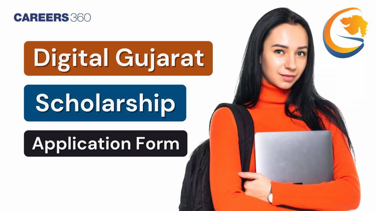 Digital Gujarat Scholarship 2025-26 Application Form, Start Dates, Status & How to Apply